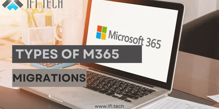 MIcrosoft 365 Migration solution - ifi tech