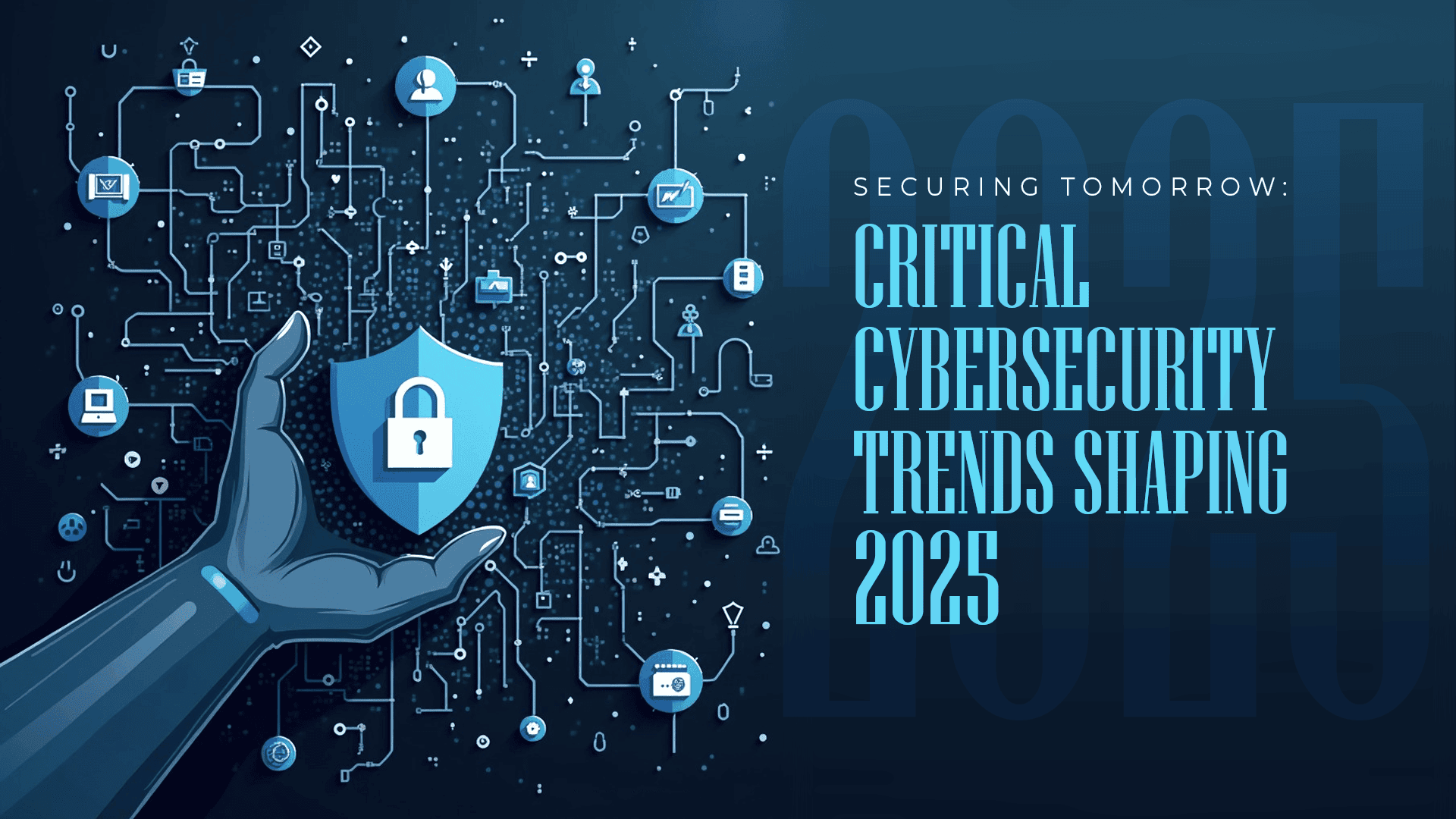 Unlocking a Secure Future: Essential October 2025 Technology Trends and Cybersecurity Measures 12 Future technology trends and cybersecurity