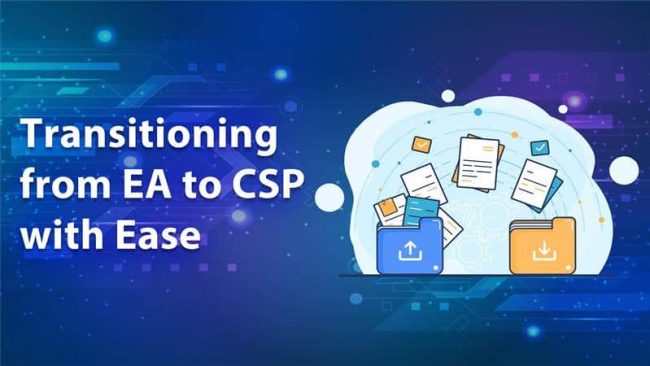 Transitioning from EA to CSP with Ease